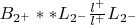 $B_{2^+}**L_{2^-}\frac{l^+}{l^+}L_{2^-}$