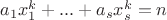 $a_1x_1^k+...+a_sx_s^k=n$