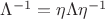 $\Lambda^{-1} = \eta \Lambda \eta^{-1}$