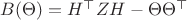 $B(\Theta)=H^\top Z H-\Theta \Theta^\top$