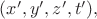 $(x',y',z',t'),$