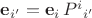$\mathbf e_{i'}=\mathbf e_{i}\,P^{i}{}_{i'}$