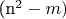 (n^2 - m)