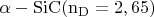 $\alpha-\rm{SiC}(n_D=2,65)$