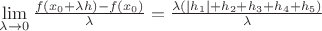 $\lim\limits_{\lambda \to 0}\frac{f(x_0+\lambda h)-f(x_0)}{\lambda} = \frac{\lambda (|h_1|+h_2+  h_3+ h_4+  h_5)}{\lambda}$