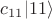 $c_{11}\vert 11\rangle$