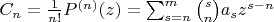 $C_n=\frac1{n!}P^{(n)}(z)=\sum_{s=n}^{m}\binom sna_sz^{s-n}$