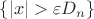 $\{|x|>\varepsilon D_n\}$