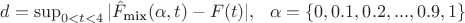 $d = \sup_{0<t<4}|\hat{F}_{\text{mix}}(\alpha,t) - F(t) |, \ \ \alpha = \{0, 0.1, 0.2, ..., 0.9, 1\}$