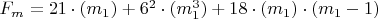 $F_m=21\cdot (m_1)+6^2\cdot(m_1^3)+18 \cdot(m_1) \cdot(m_1-1)$