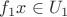 $f_1x\in U_1$ $f_1x\in U_1$