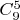 $C_{9}^{5}$