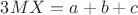 $3MX=a+b+c$ $3MX=a+b+c$