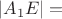 $|A_1E| = $