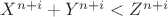$X^{n+i}+Y^{n+i}<Z^{n+i}$