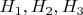 ${H_1},{H_2},{H_3}$