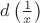 $d\left({1\over x}\right)$