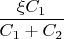 $\dfrac{\xi C_1}{C_1+C_2}$