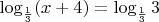 $\log_{\frac13}(x+4)=\log_{\frac13}3$