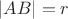 $|AB|=r$