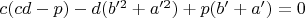 $c(cd-p)-d(b'^2+a'^2)+p(b'+a')=0$