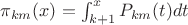 $\pi_{km}(x)=\int_{k+1}^{x}{P_{km}(t)dt}$