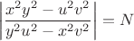 $$\left|\frac{x^2y^2-u^2v^2}{y^2u^2-x^2v^2}\right|=N$$