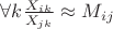 $\forall k \frac{X_{ik}}{X_{jk}} \approx M_{ij}$