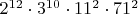 $2^{12}\cdot3^{10}\cdot11^2\cdot71^2$