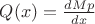 $Qр(x)=\frac{dMp}{dx}$