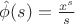 $\hat{\phi}(s) = \frac{x^s}{s}$