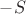 $-S$