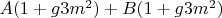 $A(1+g3m^2)+B(1+g3m^2)$