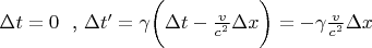 $\Delta t =0$ \ ,\
$\Delta t'=\gamma \bigg(\Delta t-\frac{v}{c^2}\Delta x\bigg)=-\gamma \frac{v}{c^2}\Delta x$