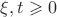 $\xi, t\geqslant 0$ $\xi, t\geqslant 0$