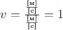 $v=\frac{\frac{\text{[м]}}{\text{[c]}}}{\frac{\text{[м]}}{\text{[c]}}}=1$