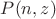 $P(n, z)$