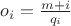 $o_i = \frac{m+i}{q_i}$ $o_i = \frac{m+i}{q_i}$