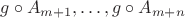 $g\circ A_{m+1},\ldots, g\circ A_{m+n}$
