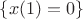 $\{x(1)= 0\}$