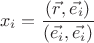 $$x_i = \frac{(\vec r, \vec{e_i})}{(\vec{e_i}, \vec{e_i})}$$