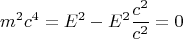 $$m^2c^4 = E^2 - E^2\frac {c^2} {c^2} = 0$$