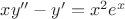 $xy''-y'=x^2e^x$