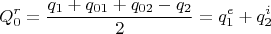 $$Q_0^r=\frac{q_1+q_{01}+q_{02}-q_2}{2}=q_1^e+q_2^i$$