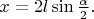 $x = 2l \sin\frac{\alpha}{2}.$