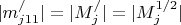 $  |m_{j11}^/| = |M_j^/| = |M_j^{1/2}| $