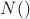 $N()$