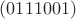 $(0111001)$