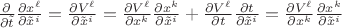$\frac{\partial}{\partial\tilde t}\frac{\partial x^\ell}{\partial \tilde x^i}=\frac{\partial V^\ell}{\partial\tilde x^i}=\frac{\partial V^\ell}{\partial x^k}\frac{\partial x^k}{\partial\tilde x^i}+\frac{\partial V^\ell}{\partial t}\frac{\partial t}{\partial\tilde x^i}=\frac{\partial V^\ell}{\partial x^k}\frac{\partial x^k}{\partial\tilde x^i}$