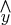 $\overset{\bigwedge}{y}$